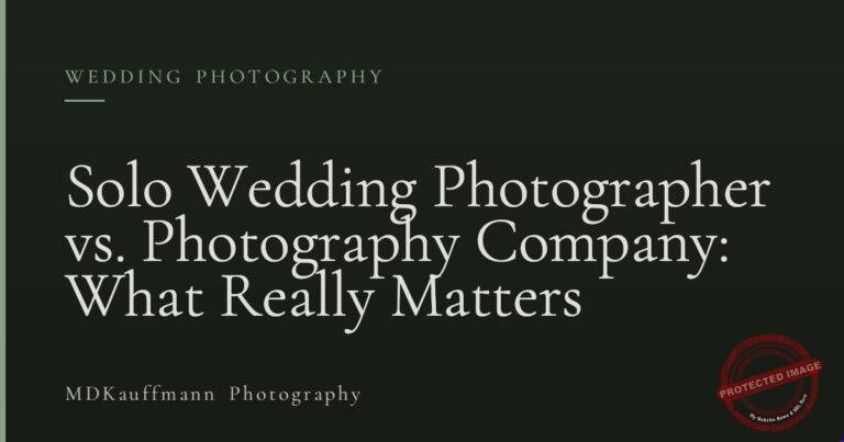 Solo Wedding Photographer vs. Photography Company: What Really Matters 6 Solo Wedding Photographer vs. Photography Company: What Really Matters