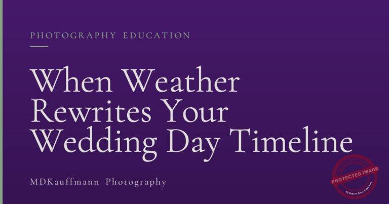 When Weather Rewrites Your Wedding Day Timeline
